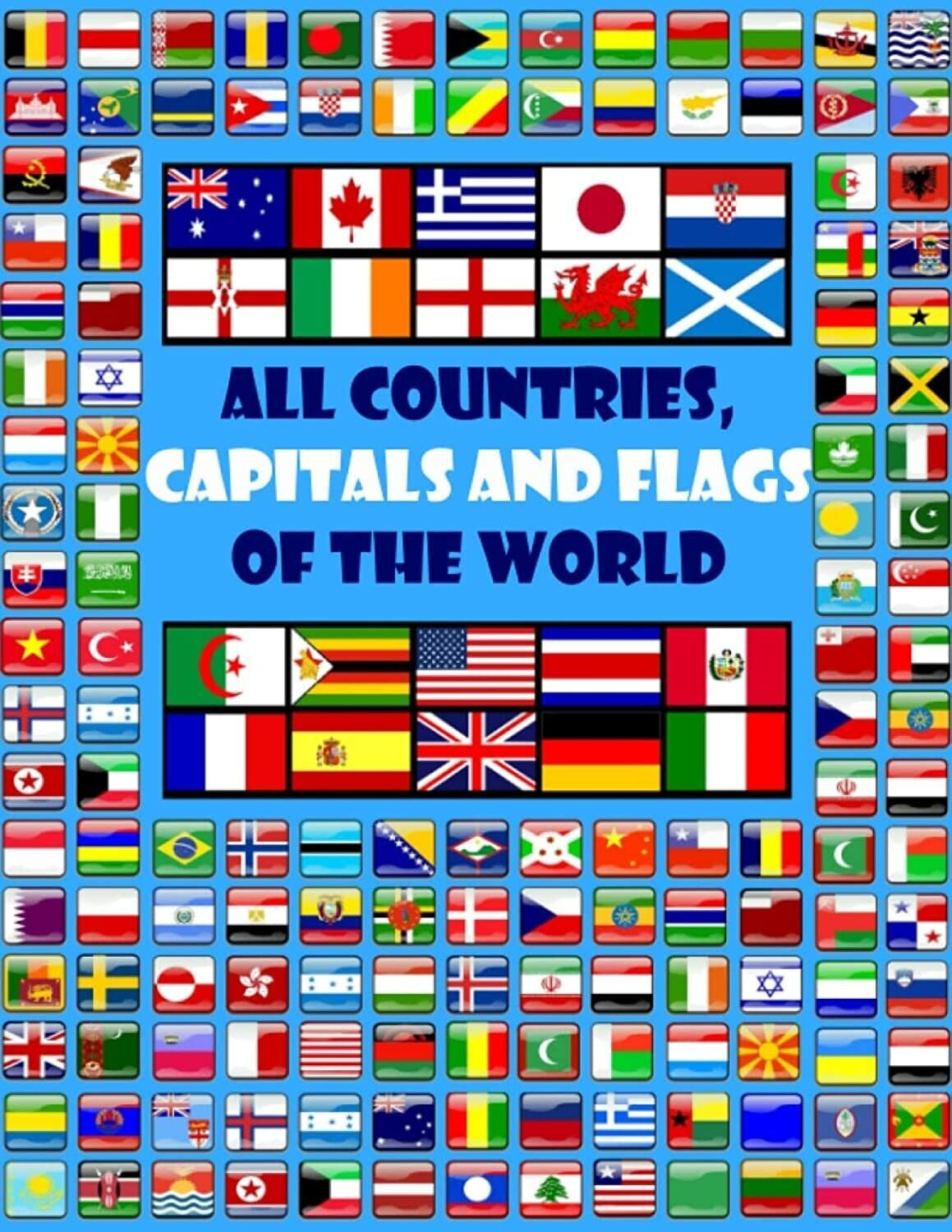 All Countries, Capitals and Flags of the World