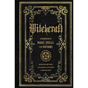 Witchcraft by Anastasia Greyleaf