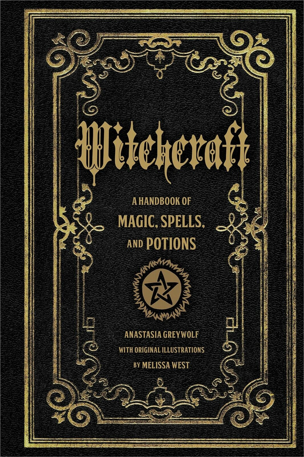 Witchcraft by Anastasia Greyleaf